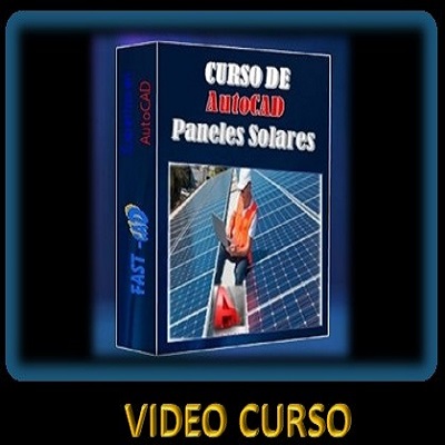 VIDEO CURSO AUTOCAD -PANELES SOLARES